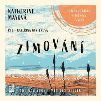 Zimování - Katherine Mayová - audiokniha