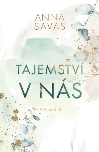 Tajemství v nás (poškozená) - Anna Savas