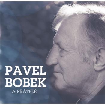 Pavel Bobek, Pavel Bobek a přátelé, CD