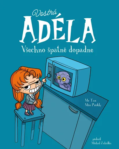 Vostrá Adéla: Všechno špatně dopadne - Mr. Tan