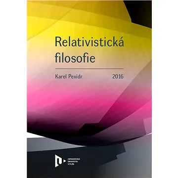 Relativistická filosofie (978-80-261-0613-5)
