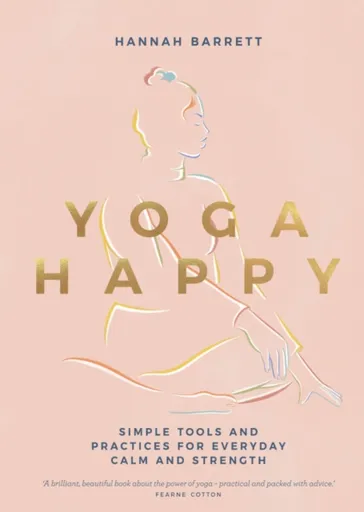 Yoga Happy - Hannah Barrett