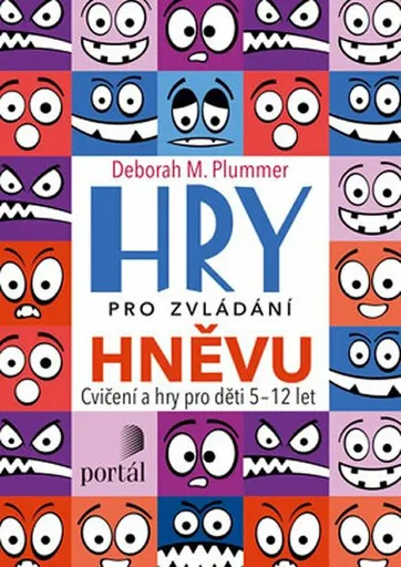 Hry pro zvládání hněvu - Deborah M. Plummer