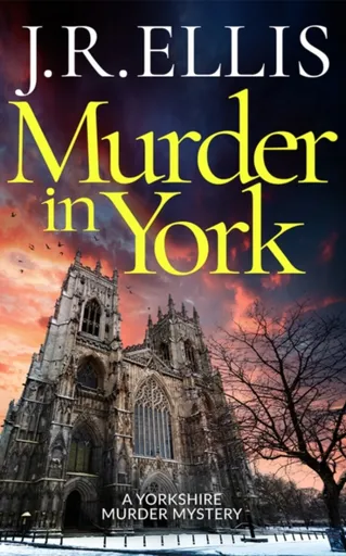 Murder in York - J. R. Ellis
