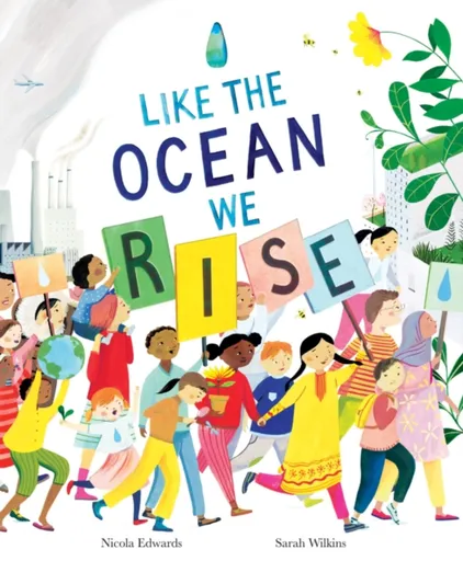 Like the Ocean We Rise - Edwards Nicola, Sarah Wilkins