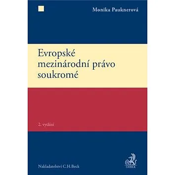 Evropské mezinárodní právo soukromé (978-80-7400-504-6)