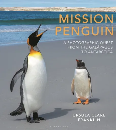 Mission Penguin - Ursula Clare Franklin