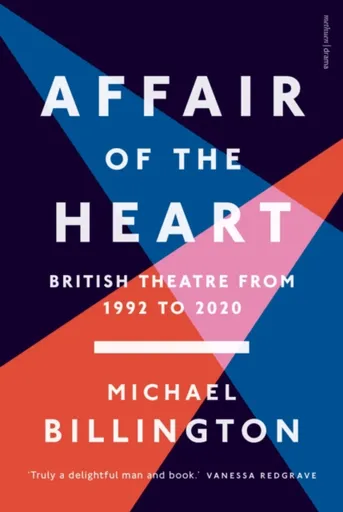 Affair of the Heart - Michael Billington
