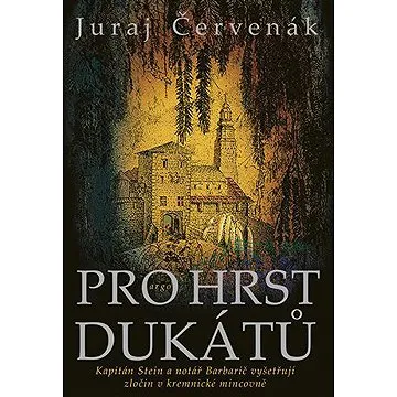 Pro hrst dukátů (9788025738597)
