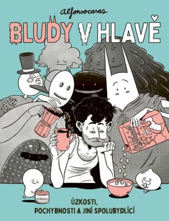 Bludy v hlavě - Alfonso  Casas