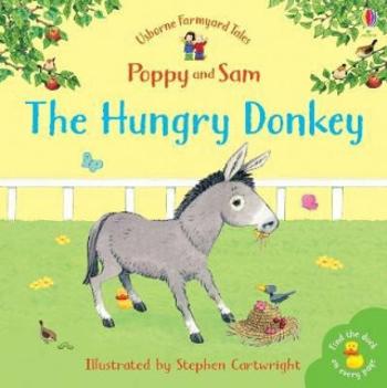 The Hungry Donkey - Heather Amery