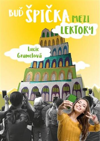 Buď špička mezi lektory - Lucie Gramelová