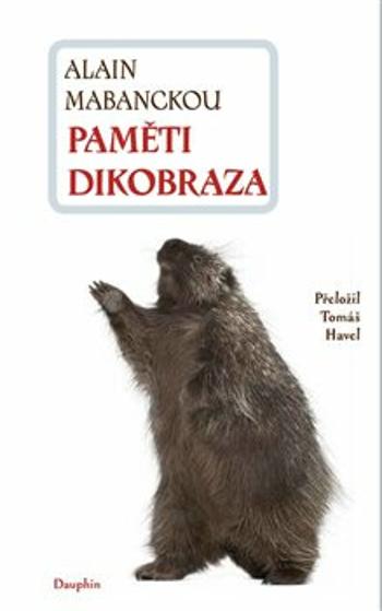 Paměti dikobraza - Alain Mabanckou