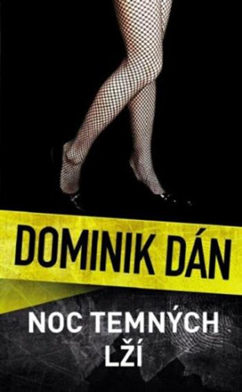 Noc temných lží - Dominik Dán