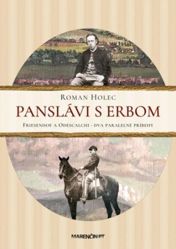 Panslávi s erbom - Roman Holec