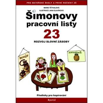 Šimonovy pracovní listy 23: Rozvoj slovní zásoby, předlohy pro kopírování (978-80-262-0815-0)