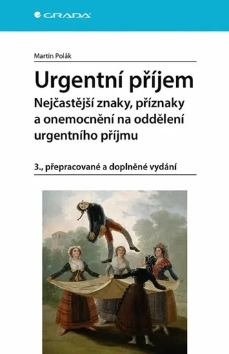 Urgentní příjem - Nejčastější znaky, příznaky a nemoci na oddělení urgentního příjmu - Martin Polák