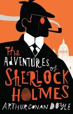 The Adventures of Sherlock Holmes - Sir Arthur Conan Doyle
