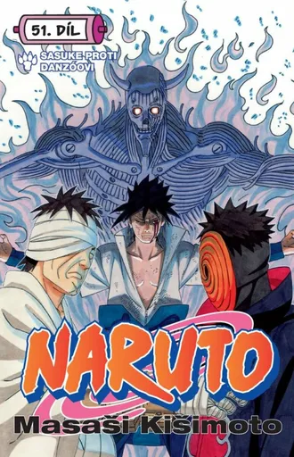 Naruto 51- Sasuke proti Danzóovi - Masaši Kišimoto