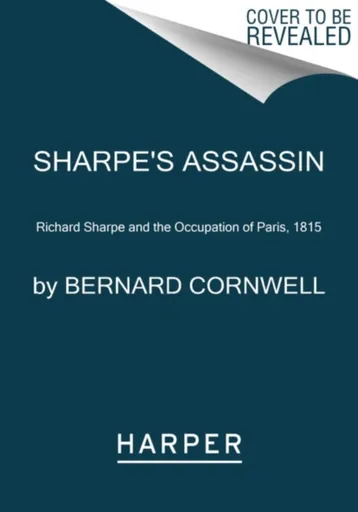 Sharpe's Assassin - Bernard Cornwell