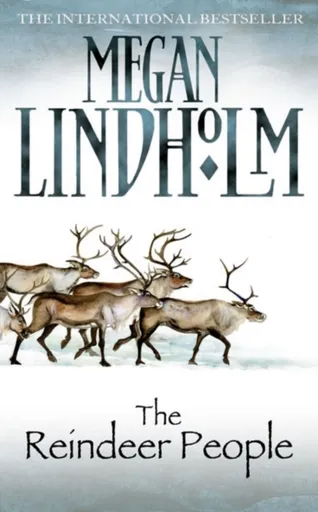 The Reindeer People - Megan Lindholm