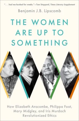 The Women Are Up to Something - Benjamin J. Bruxvoort  Lipscomb
