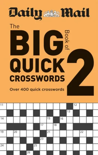 Daily Mail Big Book of Quick Crosswords Volume 2 - Daily Mail