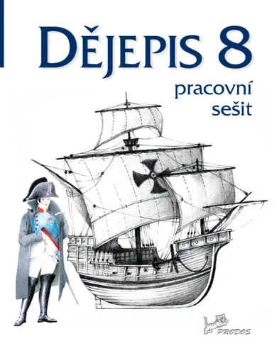 Dějepis 8 - Pracovní sešit - Ondřej Hýsek