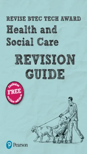 Pearson REVISE BTEC Tech Award Health and Social Care Revision Guide inc online edition - pre-2022 edition - Brenda Baker