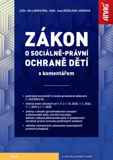 Zákon o sociálně-právní ochraně dětí 2025 - JUDr. Věra Novotná, JUDr. Jana Riedlová Jurková