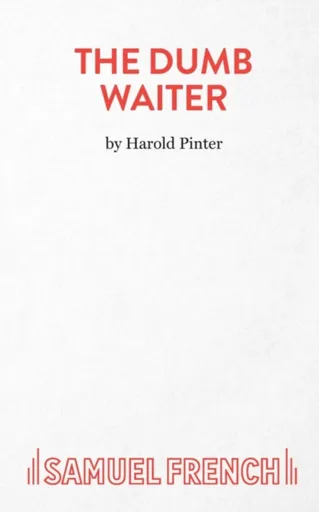 The Dumb Waiter - Harold Pinter