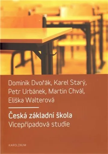 Česká základní škola - Karel Starý, Eliška Walterová, Dominik Dvořák, Petr Urbánek, Martin Chvál