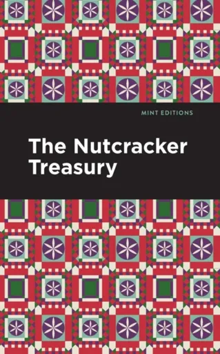 The Nutcracker Treasury - Mint Editions