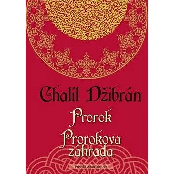 Prorok Prorokova záhrada (978-80-89178-69-8)