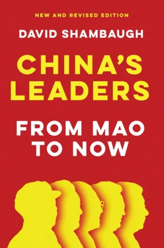 China's Leaders - David Shambaugh