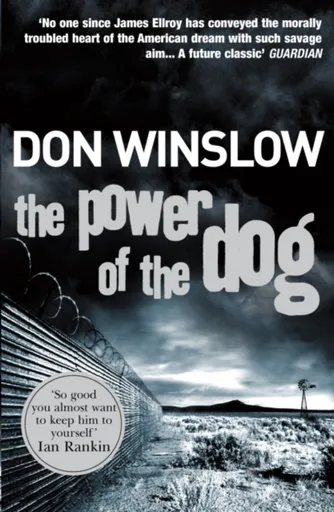 The Power of the Dog - Don Winslow