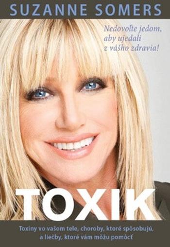 Toxik - Somers Suzanne