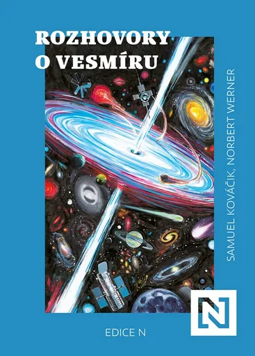 Rozhovory o vesmíru - Samuel Kováčik, Norbert Werner