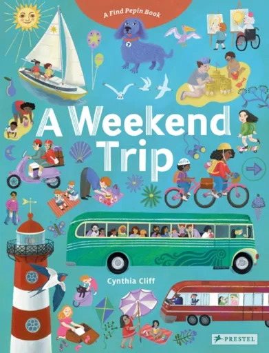 A Weekend Trip - Cynthia Cliff