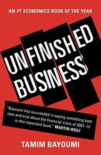 Unfinished Business - Tamim Bayoumi