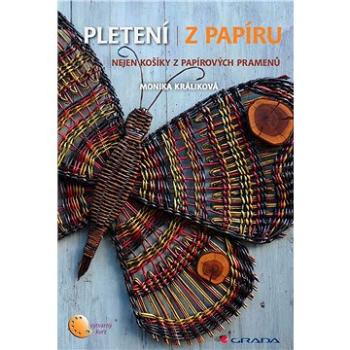 Pletení z papíru (978-80-271-2476-3)