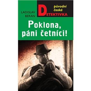 Poklona, páni četníci! (978-80-279-0780-9)