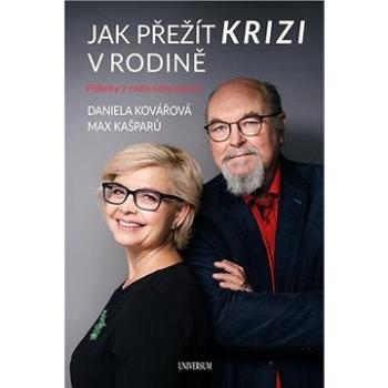 Jak přežít krizi v rodině: Příběhy z rodinného práva (978-80-242-7066-1)