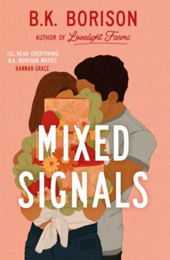 Mixed Signals - B.K. Borisonová