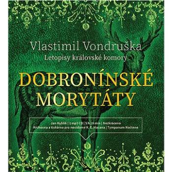 Dobronínské morytáty: Letopisy královské komory