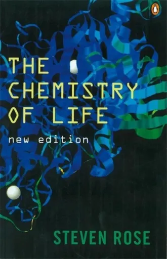 The Chemistry of Life - Professor Steven Rose