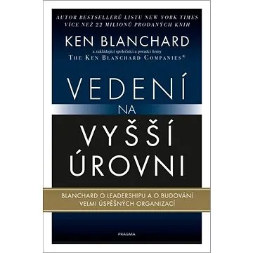 Vedení na vyšší úrovni (978-80-242-6913-9)