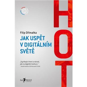 HOT - Jak uspět v digitálním světě (9788075551016)