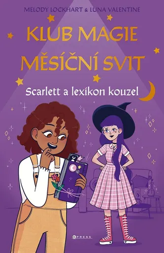Klub magie Měsíční svit - Melody Lockhartová, Luna Valentinová
