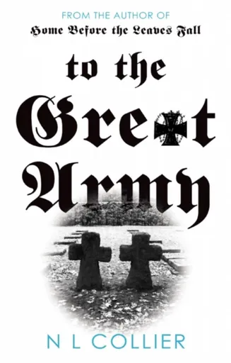 To the Great Army - Ian Collier